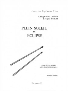 Plein soleil et Eclipse